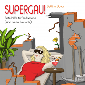 SUPERGAU! audiobook, Bettina Duval