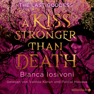 The Last Goddess 2: A kiss stronger than death