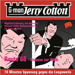 Route 66 - Straße zur Hölle (Jerry Cotton 3)