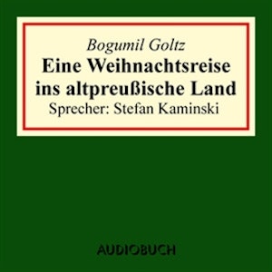 Eine Weihnachtsreise ins altpreußische Land