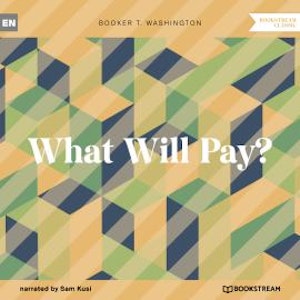 What Will Pay? (Unabridged)