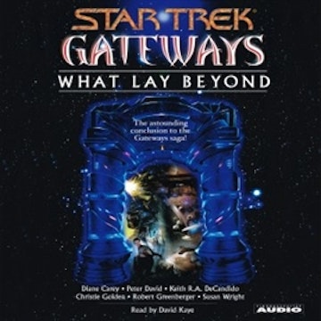 Star Trek Gateways: What Lay Beyond