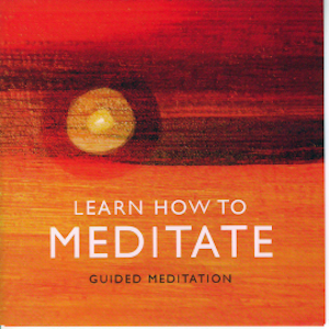 Learn How to Meditate