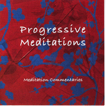 Progressive Meditations