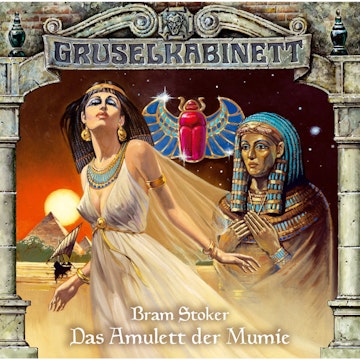 Das Amulett der Mumie (Gruselkabinett 2)