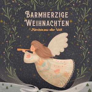 Barmherzige Weihnachten, Clement C. Moore, Franz von Pocci, Hans Chriatian Andersen, Henry Martin Klemt, Lewis Carroll, Luise Büchner, Oscar Wilde