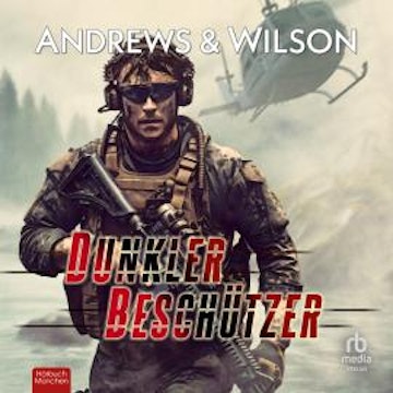 Dunkler Beschützer audiobook, Brian Andrews, Jeffrey Wilson