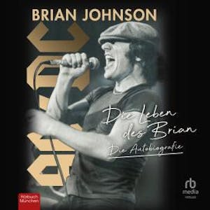 Die Leben des Brian, Brian Johnson