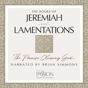 The Books of Jeremiah and Lamentations