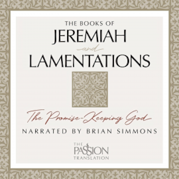 The Books of Jeremiah and Lamentations