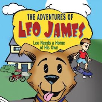 The Adventures of Leo James - Leo Needs a Home of His Own (Unabridged) audiobook, Brien Perry