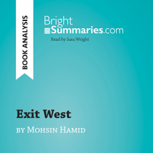 Exit West by Mohsin Hamid (Book Analysis)