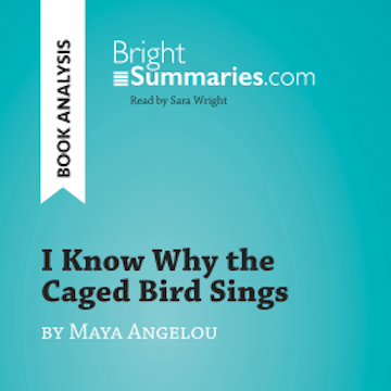 I Know Why the Caged Bird Sings by Maya Angelou (Book Analysis)