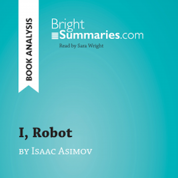 I, Robot by Isaac Asimov (Book Analysis)