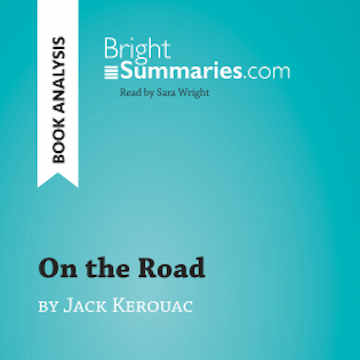 On the Road by Jack Kerouac (Book Analysis)