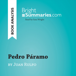 Pedro Páramo by Juan Rulfo (Book Analysis)