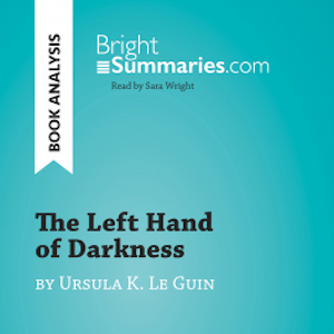 The Left Hand of Darkness by Ursula K. Le Guin (Book Analysis)