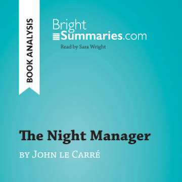 The Night Manager by John le Carré (Book Analysis)