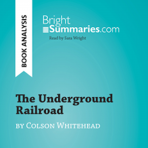 The Underground Railroad by Colson Whitehead (Book Analysis)