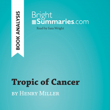 Tropic of Cancer by Henry Miller (Book Analysis)