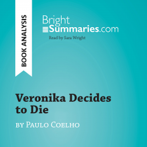 Veronika Decides to Die by Paulo Coelho (Book Analysis)