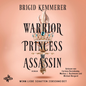 Warrior Princess Assassin (The Assassin and the Princess 1), Brigid Kemmerer