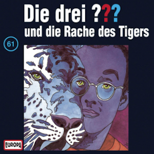 Folge 61: Die drei ??? und die Rache des Tigers