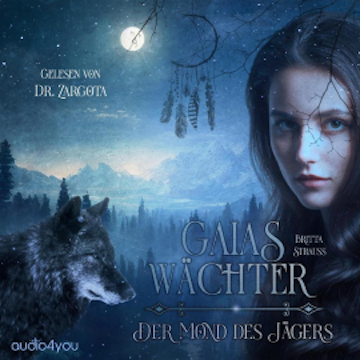 GAIAS WÄCHTER: Der Mond des Jägers