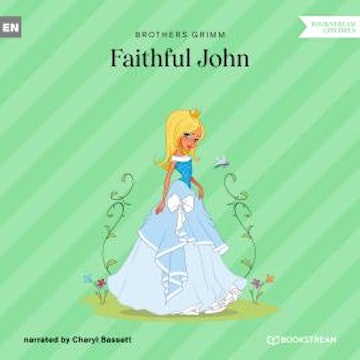 Faithful John (Unabridged)