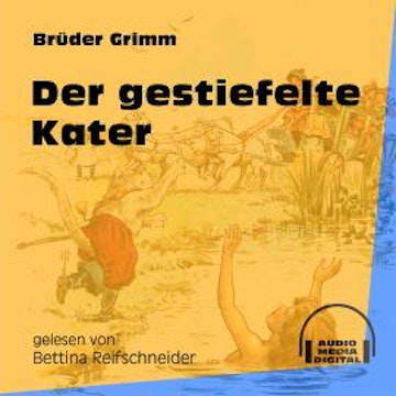 Der gestiefelte Kater (Ungekürzt)