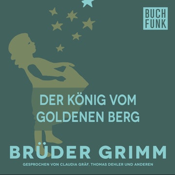 Der König vom goldenen Berg