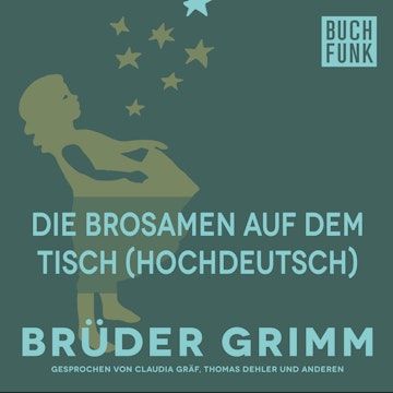 Die Brosamen auf dem Tisch