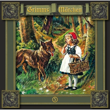 Grimms Märchen, Folge 5: Rotkäppchen / Einäuglein, Zweiäuglein, Dreiäuglein / Tischlein deck dich, Goldesel und Knüppel aus dem 