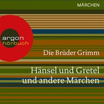 Hänsel und Gretel und andere