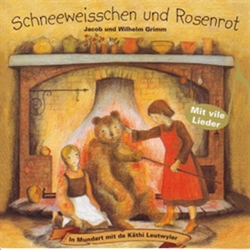 Schneeweisschen und Rosenrot (Schweizer Mundart)