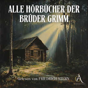 ALLE Hörbücher der Brüder Grimm