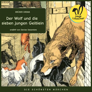 Der Wolf und die sieben jungen Geißlein