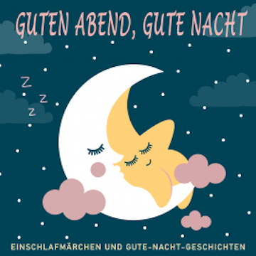 Guten Abend, Gute Nacht audiobook, Brüder Grimm