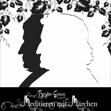 Meditieren mit Märchen