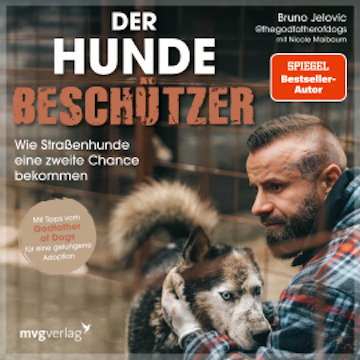 Der Hundebeschützer audiobook, Bruno Jelovic