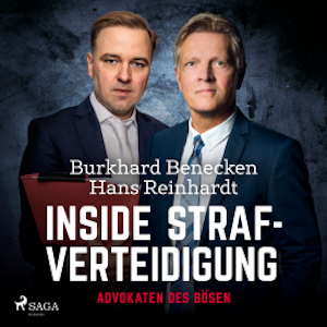 Inside Strafverteidigung - Advokaten des Bösen