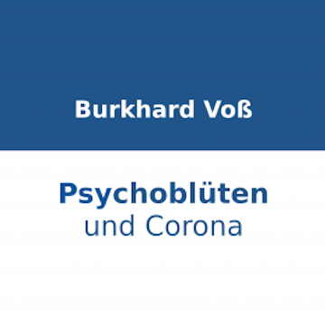 Psychoblüten und Corona