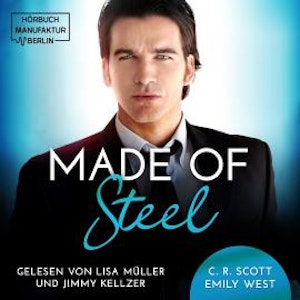 Made of Steel (ungekürzt)