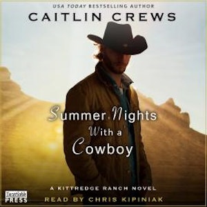 Summer Nights with a Cowboy - Kittredge Ranch, Book 3 (Unabridged)