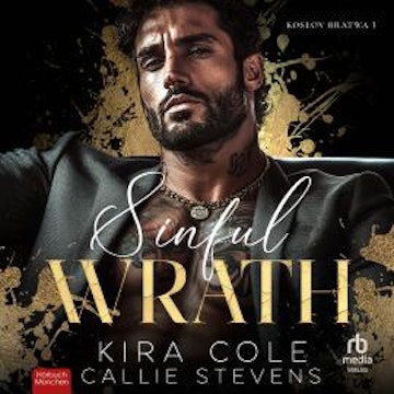 Sinful Wrath audiobook, Callie Stevens, Kira Cole