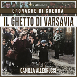 Il ghetto di Varsavia