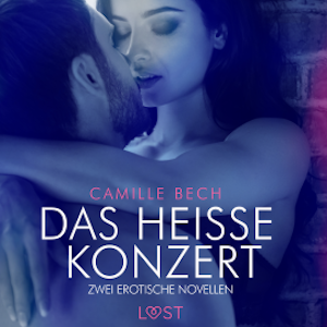 Das heiße Konzert – Zwei erotische Novellen