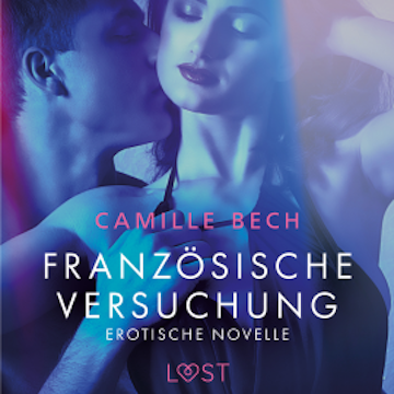 Französische Versuchung - Erotische Novelle