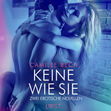 Keine wie sie – Zwei erotische Novellen