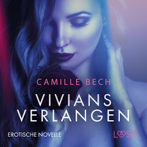 Vivians Verlangen: Erotische Novelle